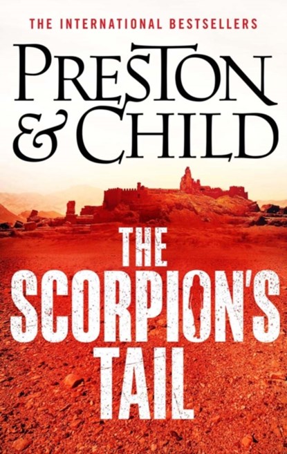 The Scorpion's Tail, Preston Douglas Preston ; Child Lincoln Child - Paperback - 9781838931254