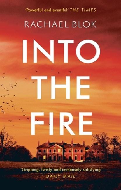 Into the Fire, BLOK,  Rachael - Paperback - 9781838931711