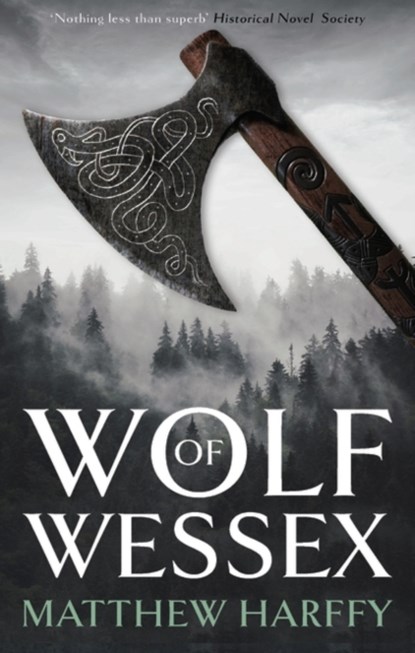 Wolf of Wessex, Matthew Harffy - Gebonden - 9781838932817