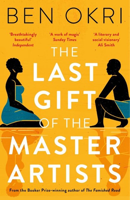 The Last Gift of the Master Artists, Ben Okri - Paperback - 9781838935870