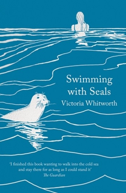Swimming with Seals, Victoria Whitworth - Paperback - 9781838937447