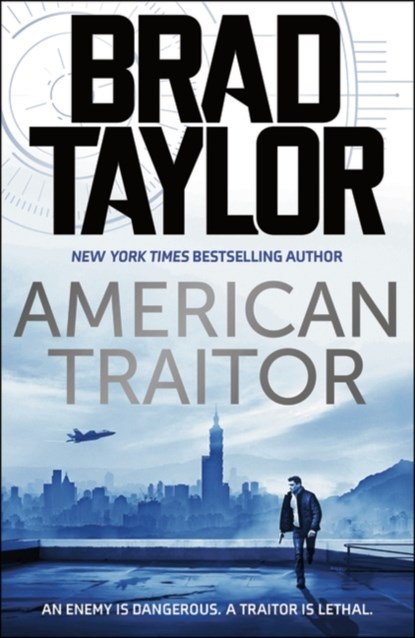 American Traitor, Brad Taylor - Paperback - 9781838937775