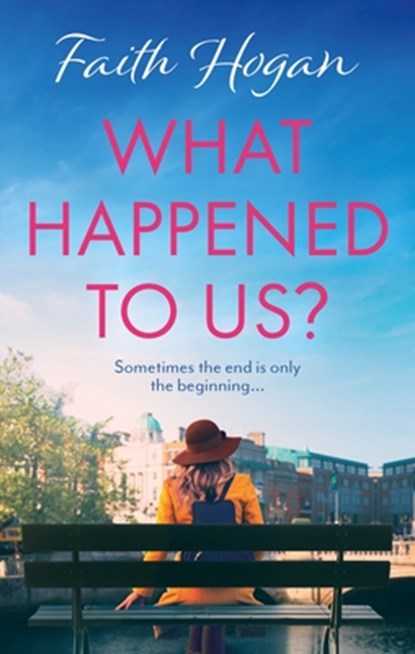What Happened to Us?, Faith Hogan - Paperback - 9781838938406