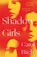 Shadow Girls, Carol Birch - Paperback - 9781838939472