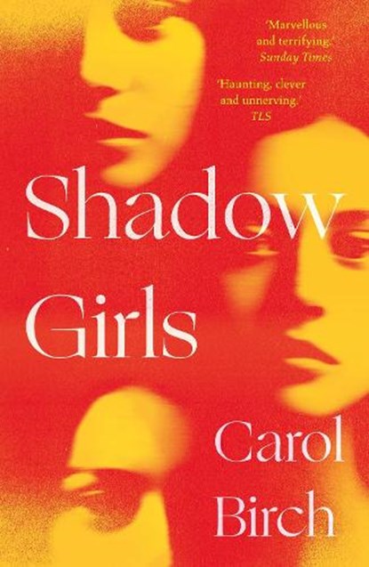 Shadow Girls, Carol Birch - Paperback - 9781838939472