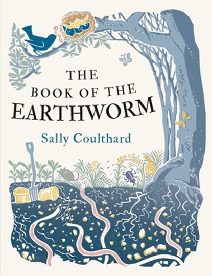 The Book of the Earthworm, Sally Coulthard - Paperback - 9781838939601