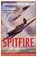 Spitfire, Jonathan Glancey - Paperback - 9781838950699