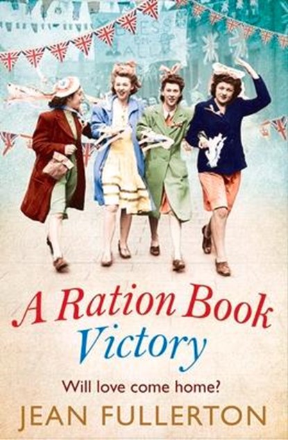 A Ration Book Victory, Jean Fullerton - Paperback - 9781838950941