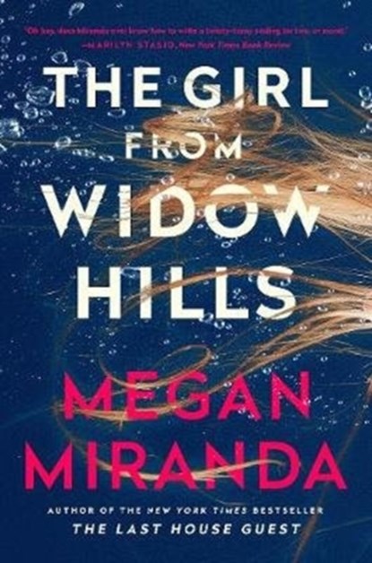 The Girl from Widow Hills, Megan Miranda - Gebonden - 9781838951085