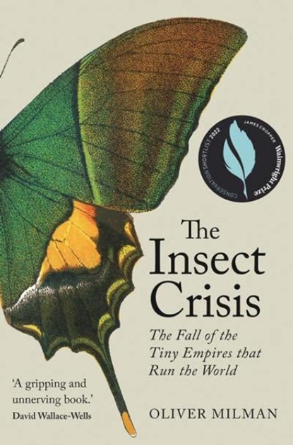 The Insect Crisis, Oliver Milman - Paperback - 9781838951191
