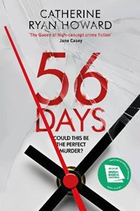 56 Days | Catherine Ryan Howard | 