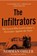 The Infiltrators, Norman Ohler - Gebonden - 9781838952112
