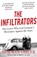 The Infiltrators, Norman Ohler - Paperback - 9781838952136