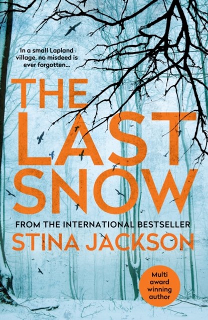 The Last Snow, Stina Jackson - Paperback - 9781838952150