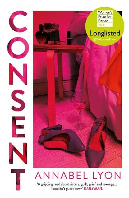 Consent, Annabel Lyon - Paperback - 9781838952471