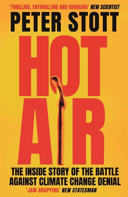 Hot Air, Peter Stott - Paperback - 9781838952518