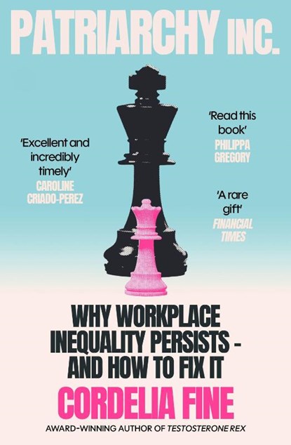 Patriarchy Inc., Cordelia Fine - Paperback - 9781838953379