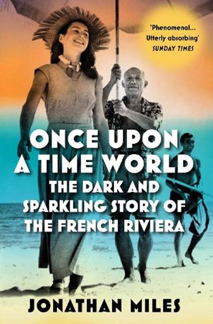 Once Upon a Time World, Jonathan Miles - Paperback - 9781838953430