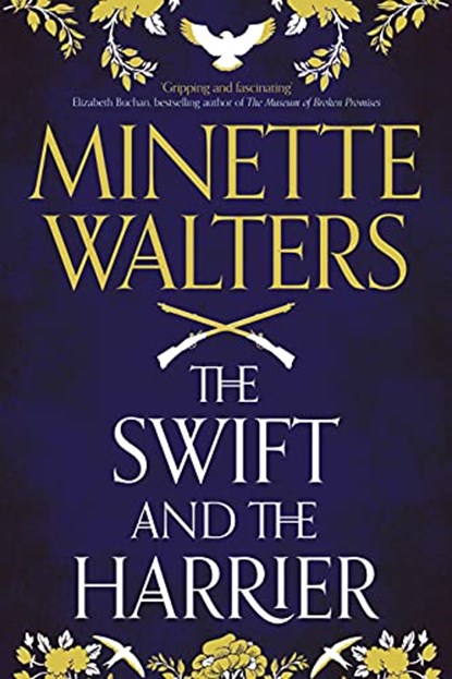 The Swift and the Harrier, Minette Walters - Paperback - 9781838954536