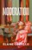Moderation, Elaine Castillo - Paperback - 9781838954970