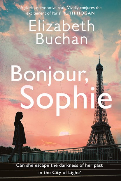 Bonjour, Sophie, Elizabeth Buchan - Paperback - 9781838955281