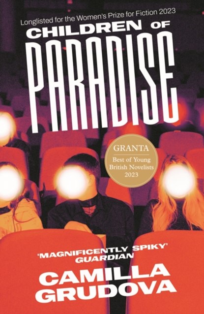 Children of Paradise, Camilla Grudova - Paperback - 9781838956349