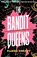 The Bandit Queens, Parini Shroff - Gebonden - 9781838957148