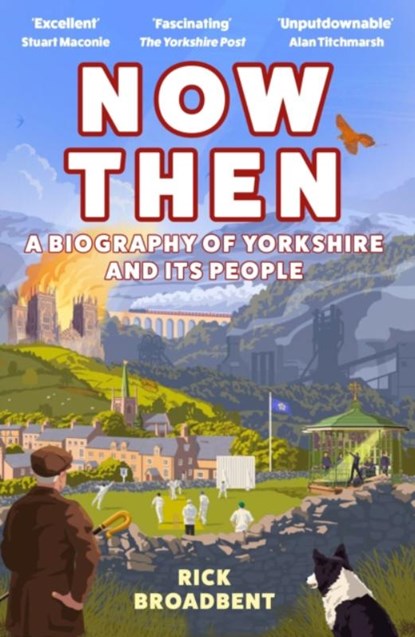Now Then, Rick Broadbent - Paperback - 9781838957384