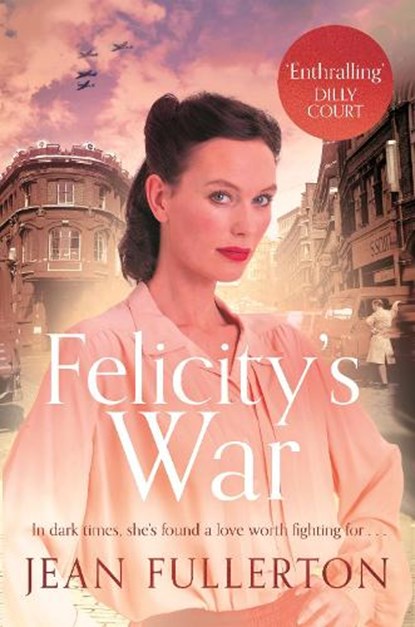 Felicity's War, Jean Fullerton - Paperback - 9781838957612