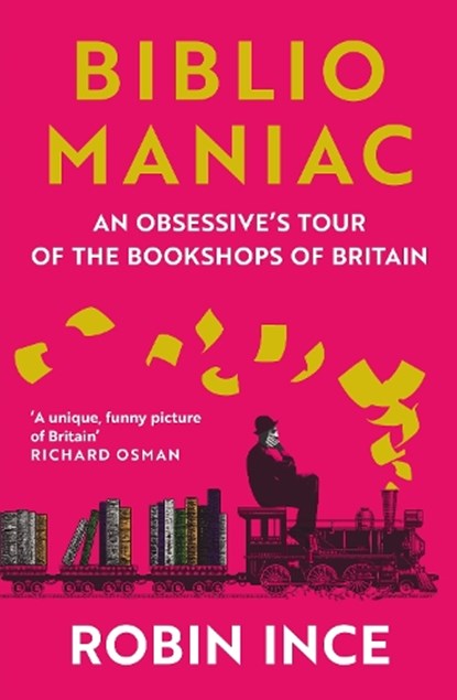Bibliomaniac, Robin Ince - Paperback - 9781838957711
