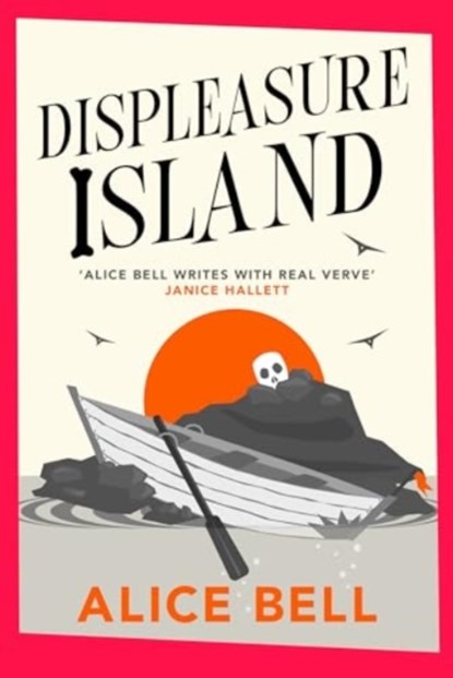 Displeasure Island, Alice Bell - Gebonden - 9781838958435
