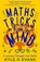 Maths Tricks to Blow Your Mind, Kyle D. Evans - Paperback - 9781838958763