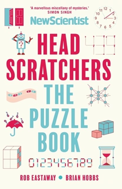 Headscratchers, Rob Eastaway ; Brian Hobbs - Paperback - 9781838958770