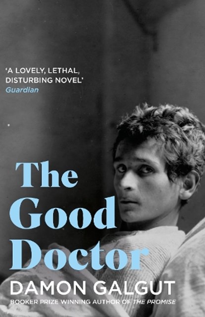 The Good Doctor, Damon Galgut - Paperback - 9781838958862