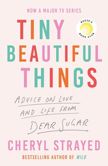 Tiny Beautiful Things, STRAYED,  Cheryl (Author) - Paperback - 9781838959074