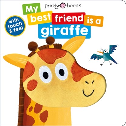 My Best Friend Is A Giraffe, Roger Priddy Books ; Priddy - Gebonden - 9781838991395