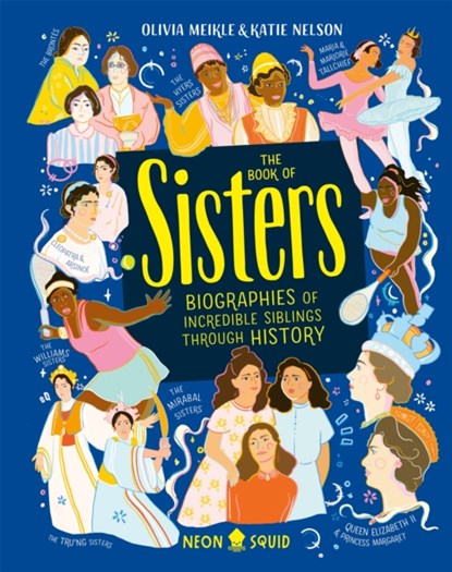The Book of Sisters, Katie Nelson ; Meikle ; Neon Squid - Gebonden - 9781838991487