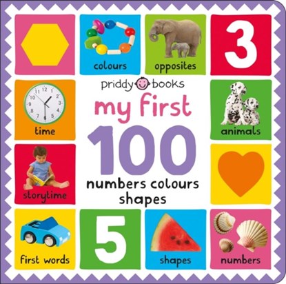My First 100: Numbers, Colours, Shapes, Priddy Books ; Roger Priddy - Gebonden - 9781838993054