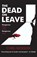 The Dead on Leave, Chris Nickson - Paperback - 9781839011580