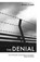 The Denial, Ross Clark - Paperback - 9781839012105