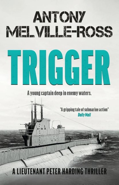 Trigger, Antony Melville-Ross - Paperback - 9781839013348