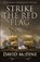 Strike the Red Flag, David McDine - Paperback - 9781839013485