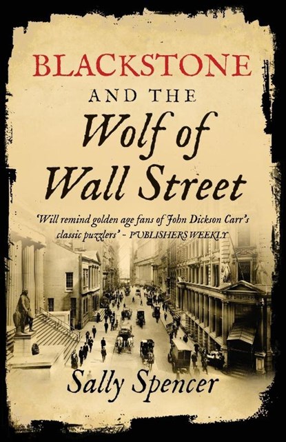Blackstone and the Wolf of Wall Street, Sally Spencer - Paperback - 9781839014864