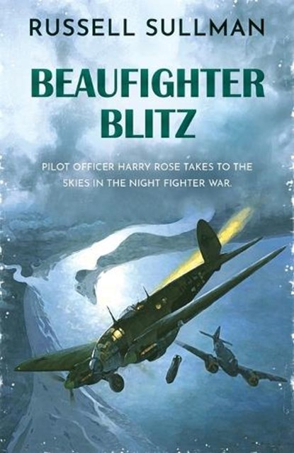 Beaufighter Blitz, Russell Sullman - Paperback - 9781839014949