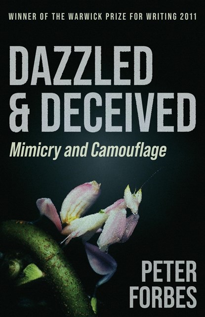 Dazzled and Deceived, Peter Forbes - Paperback - 9781839015120
