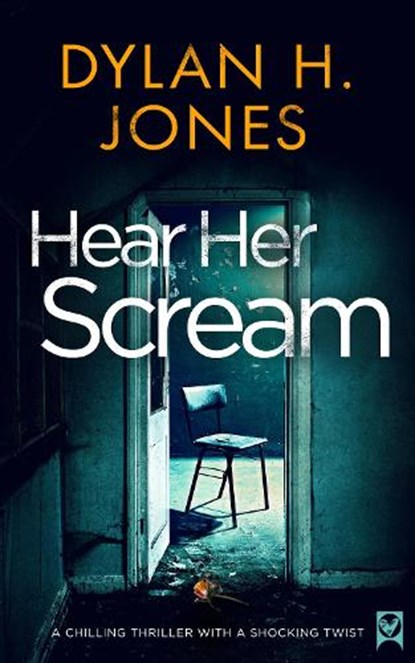 Hear Her Scream, Dylan H. Jones - Paperback - 9781839015700