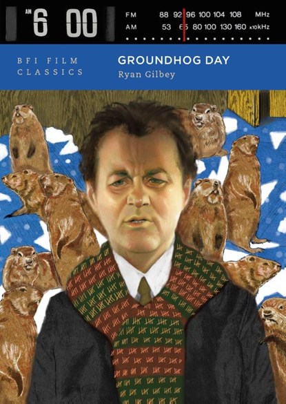 Groundhog Day, Ryan Gilbey - Paperback - 9781839029806