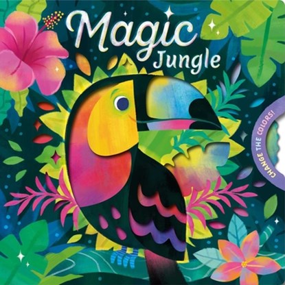 Magic Jungle: Spin the Wheel to Change the Colors!, Igloobooks - Gebonden - 9781839037078