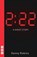 2:22 – A Ghost Story, Danny Robins - Paperback - 9781839040283
