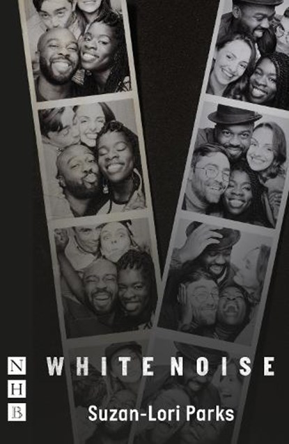 White Noise, Suzan-Lori Parks - Paperback - 9781839040504